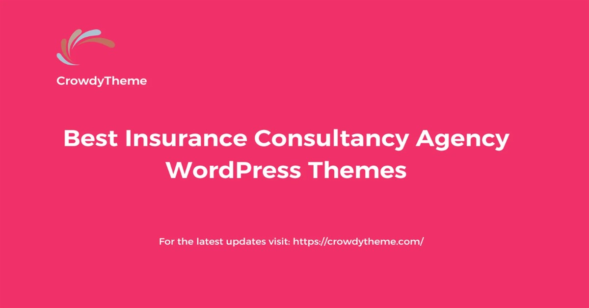 Best Insurance Consultancy Agency WordPress Themes