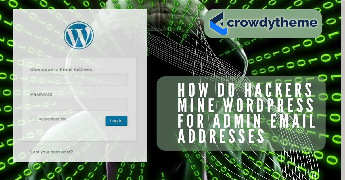 How Do Hackers Mine WordPress for Admin Email Addresses?